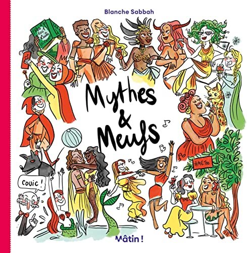 mythes et meufs