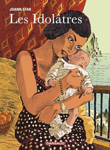les idolâtres  