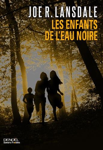 les enfants de l'eau noire  