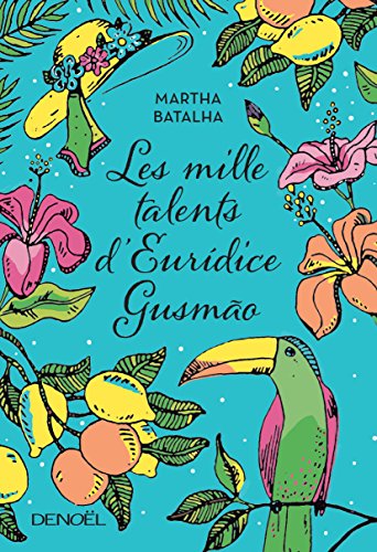 les mille talents d'euridice gusmao  