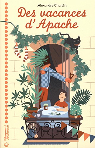 [des ]vacances d'apache