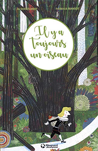 il y a toujours un oiseau