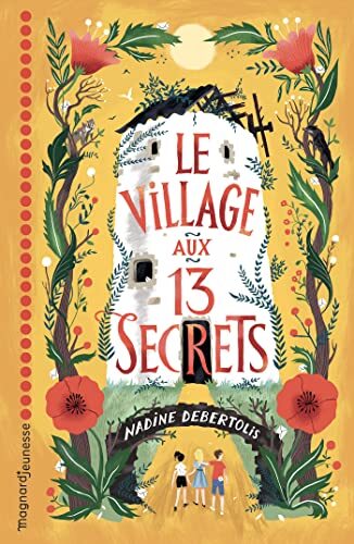le village aux 13 secrets  
