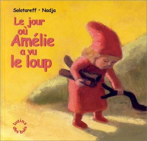 le jour où amélie a vu le loup  