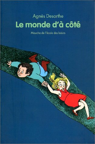 le monde d'à côté  