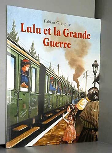 lulu et la grande guerre