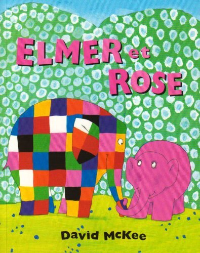 elmer et rose