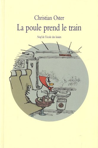 la poule prend le train  