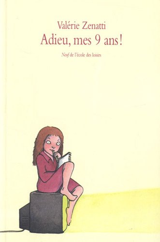 adieu, mes 9 ans !
