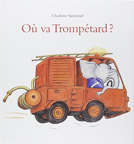 où va trompétard ?