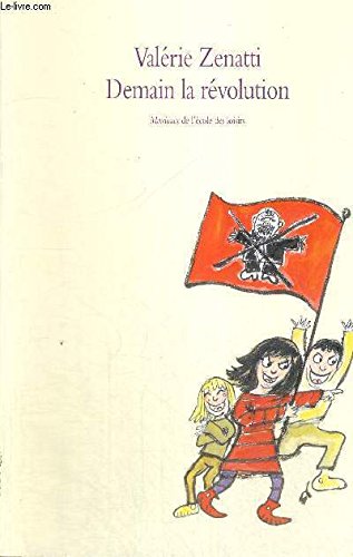 demain, la révolution !