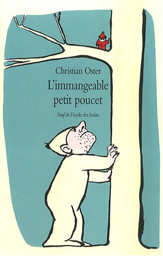 l' immangeable petit poucet  