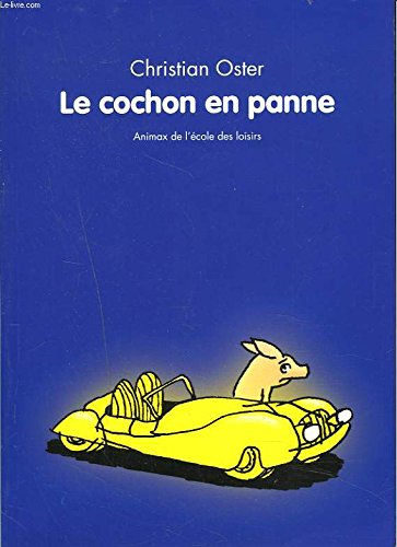 le cochon en panne  