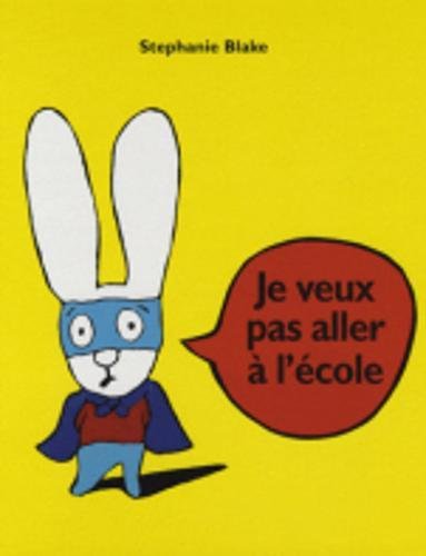 je veux pas aller à l'école