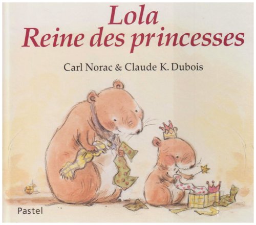 lola reine des princesses