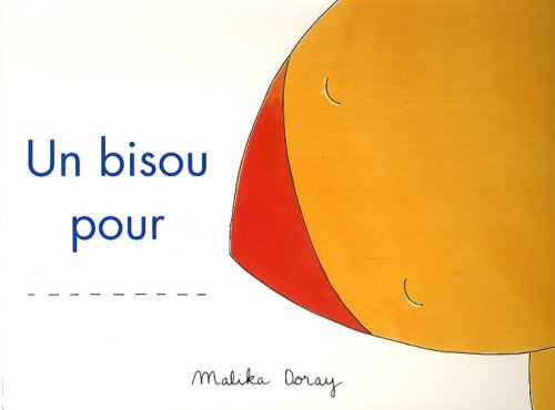 un bisou pour  