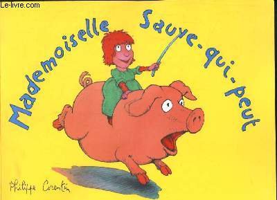 mademoiselle sauve-qui-peut