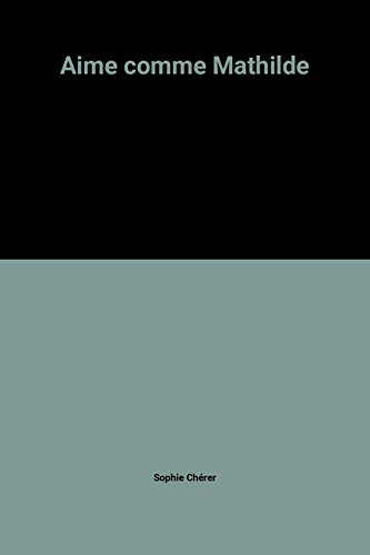aime comme mathilde