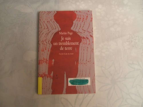 je suis un tremblement de terre