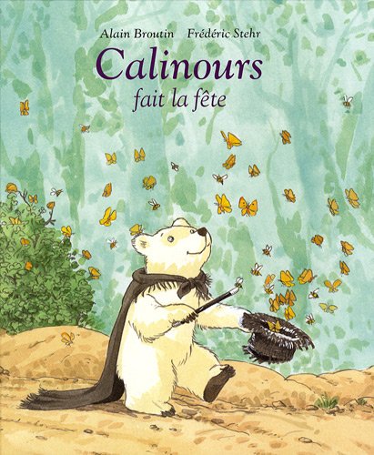 calinours fait la fête