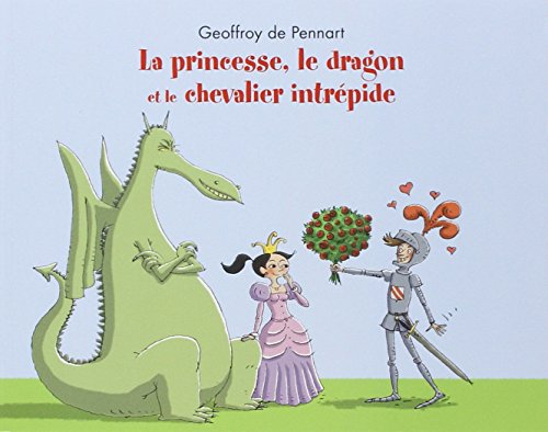 la princesse, le dragon et le chevalier intrépide  