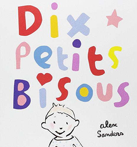 dix petits bisous