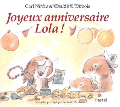 joyeux anniversaire lola !