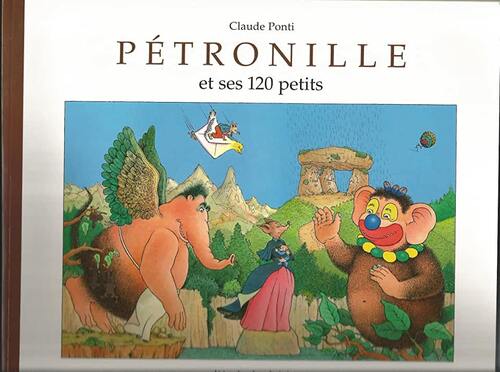 pétronille et ses 120 petits