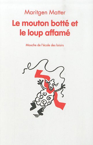 le mouton botté et le loup affamé  