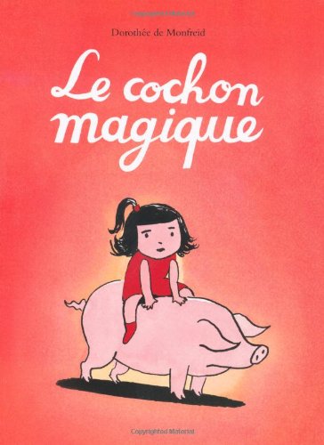 le cochon magique  