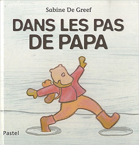 dans les pas de papa