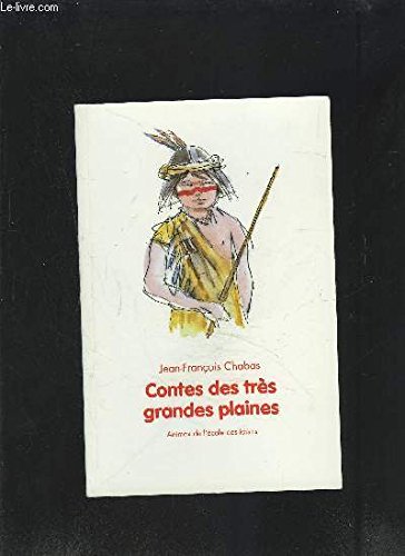 contes des très grandes plaines