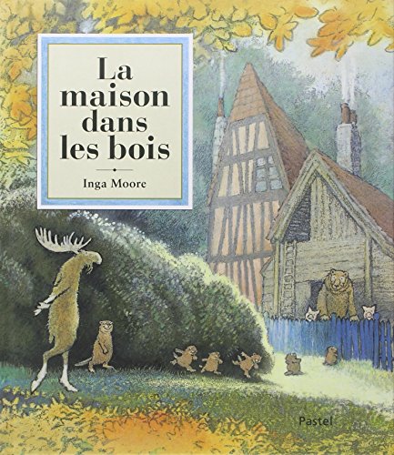 la maison dans les bois  
