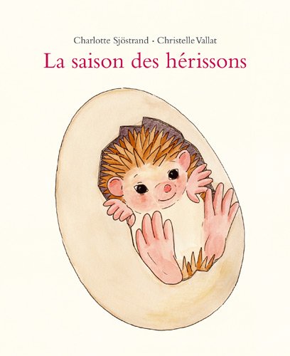 la saison des hérissons  