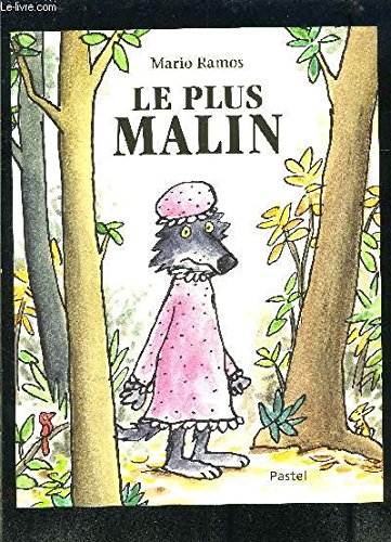 le plus malin  
