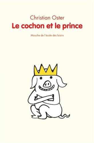 le cochon et le prince  