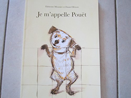 je m appelle pouet
