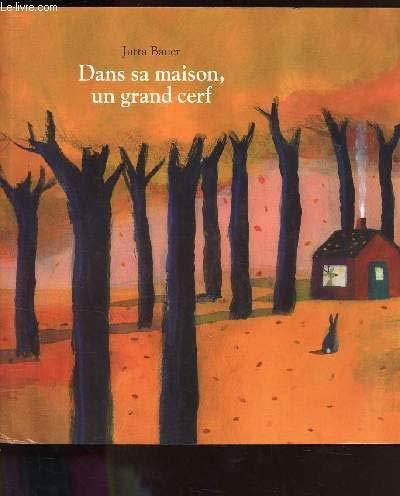 dans sa maison, un grand cerf