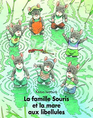 la famille souris et la mare aux libellules  