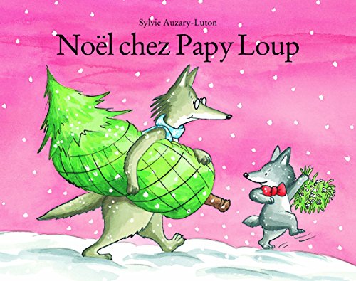noël chez papy loup