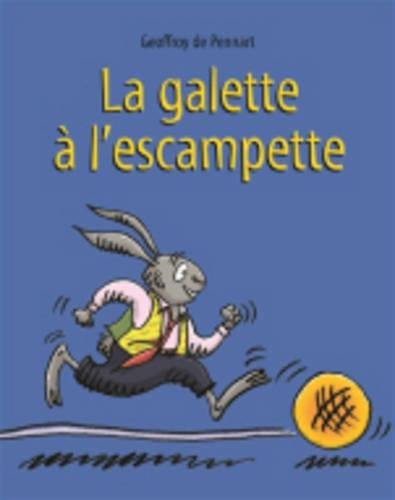 la galette à l'escampette  