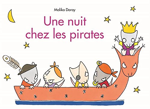 une nuit chez les pirates  