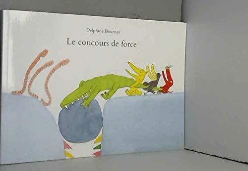 le concours de force  