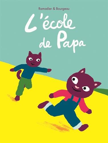 [l']école de papa