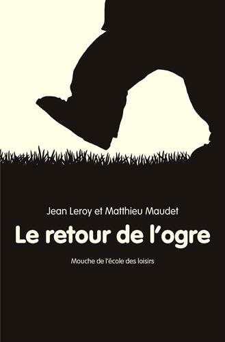 le retour de l'ogre  