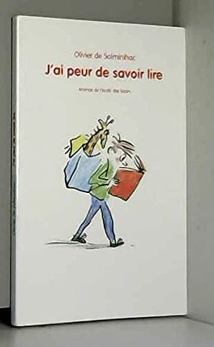 j'ai peur de savoir lire
