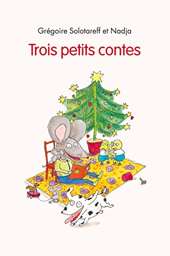 trois petits contes