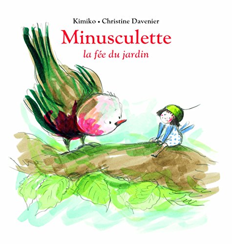 minusculette, la fée du jardin