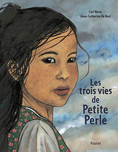 les trois vies de petite perle  