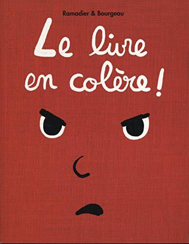 le livre en colère !  